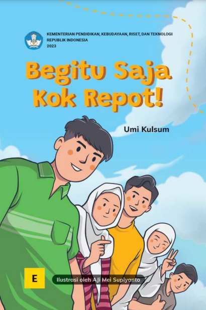 Begitu Saja Kok Repot